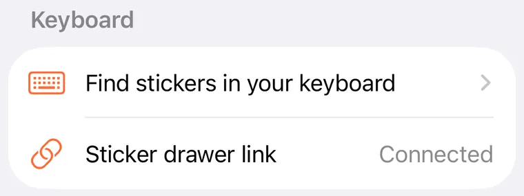 The Keyboard section of Stickify’s Settings, with Find stickers in your keyboard, and Sticker drawer link reading Connected.